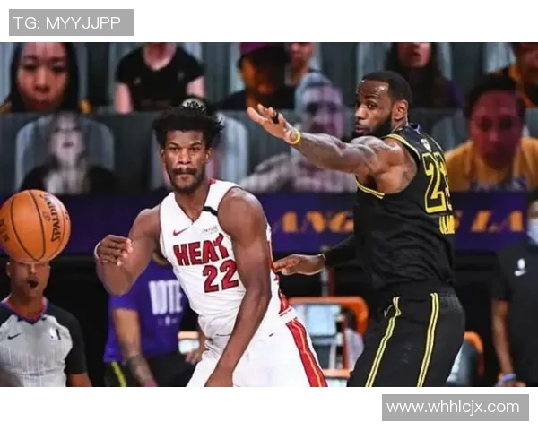2020年NBA总决赛湖人队与热火队的巅峰对决回顾与精彩瞬间分析